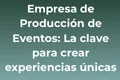 empresa-de-producción-de-eventos
