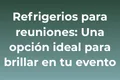 refrigerios-para-reuniones